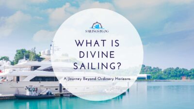 What is Divine Sailing A Journey Beyond Ordinary Horizons